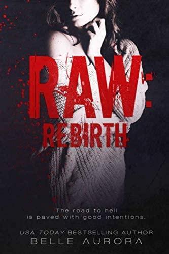 Raw: Rebirth