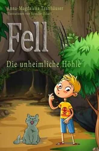 Fell 3: Die unheimliche Höhle