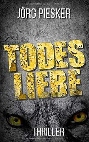 TodesLiebe (Erdinger und Wohlnagel, Band 2)