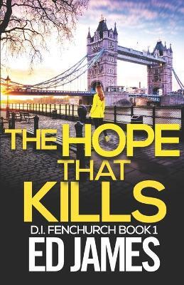 Hope That Kills