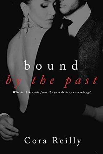 Bound by the Past
