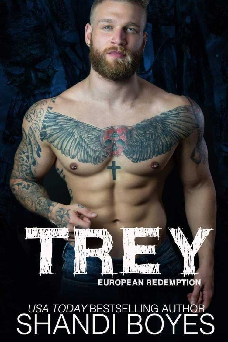 Trey: European Redemption