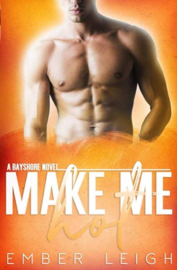 Make Me Hot