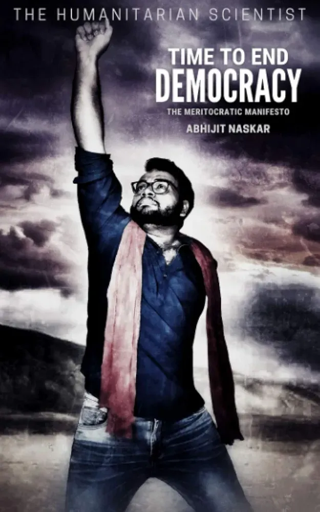 Time to End Democracy