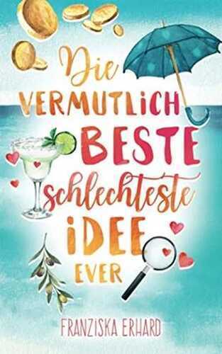 Die vermutlich beste schlechteste Idee ever