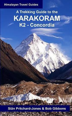 Trekking Guide to the Karakoram