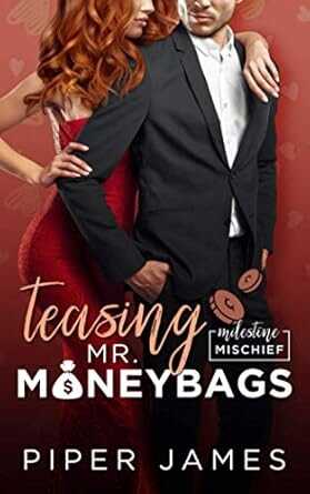 Teasing Mr. Moneybags
