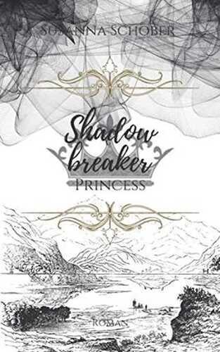 Shadowbreaker: Princess