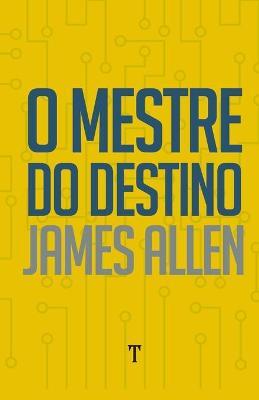 O Mestre do Destino