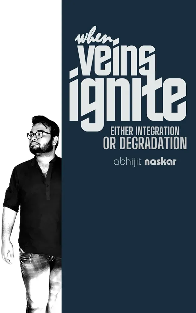 When Veins Ignite