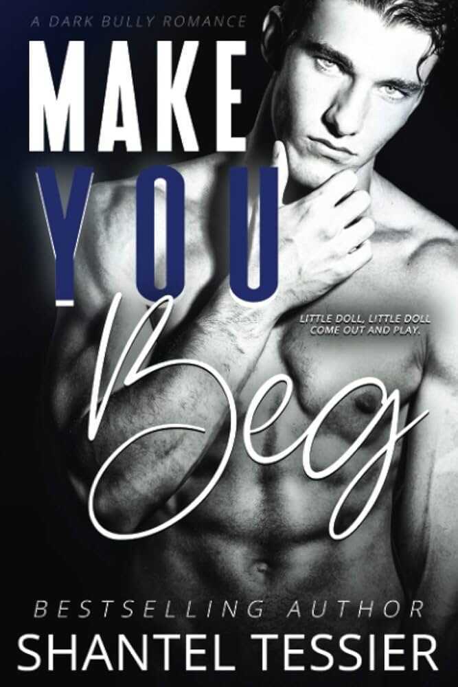 Make You Beg