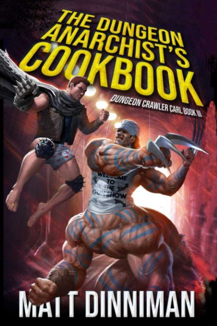 The Dungeon Anarchist's Cookbook — Matt Dinniman