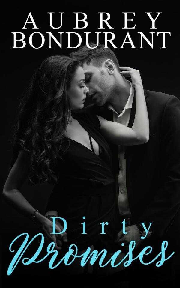 Dirty Promises