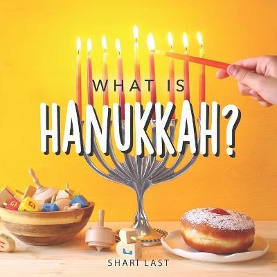 What is Hanukkah?