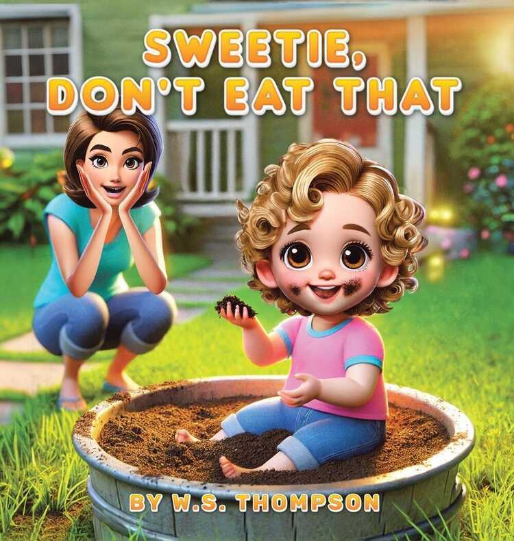 Sweetie, Don't Eat That