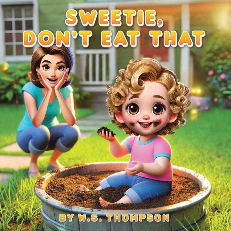 Sweetie, Don't Eat That