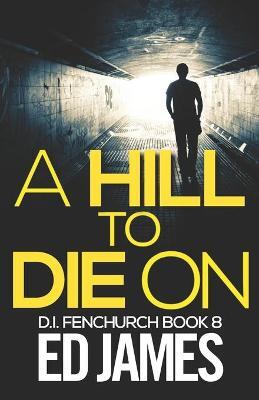 Hill To Die On