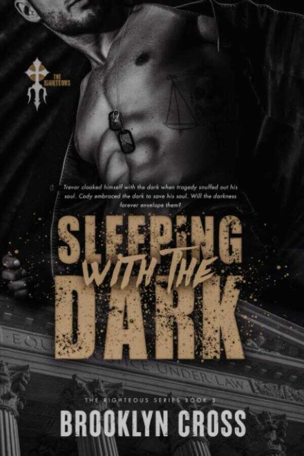 Sleeping with the Dark