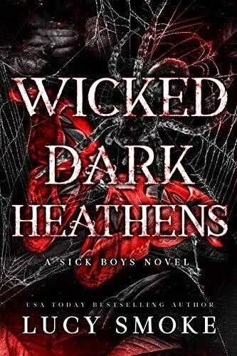 Wicked Dark Heathens