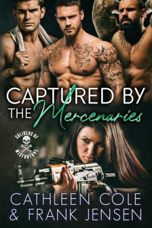 Captured by the Mercenaries