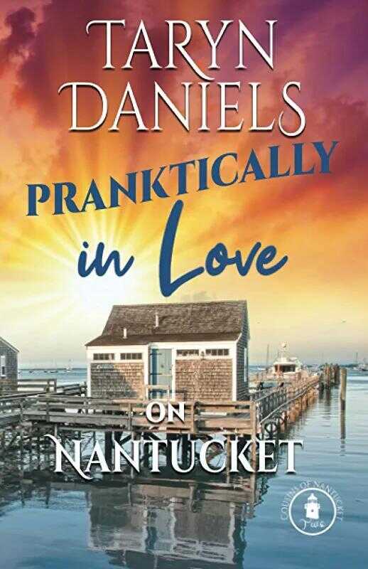 Pranktically in Love on Nantucket