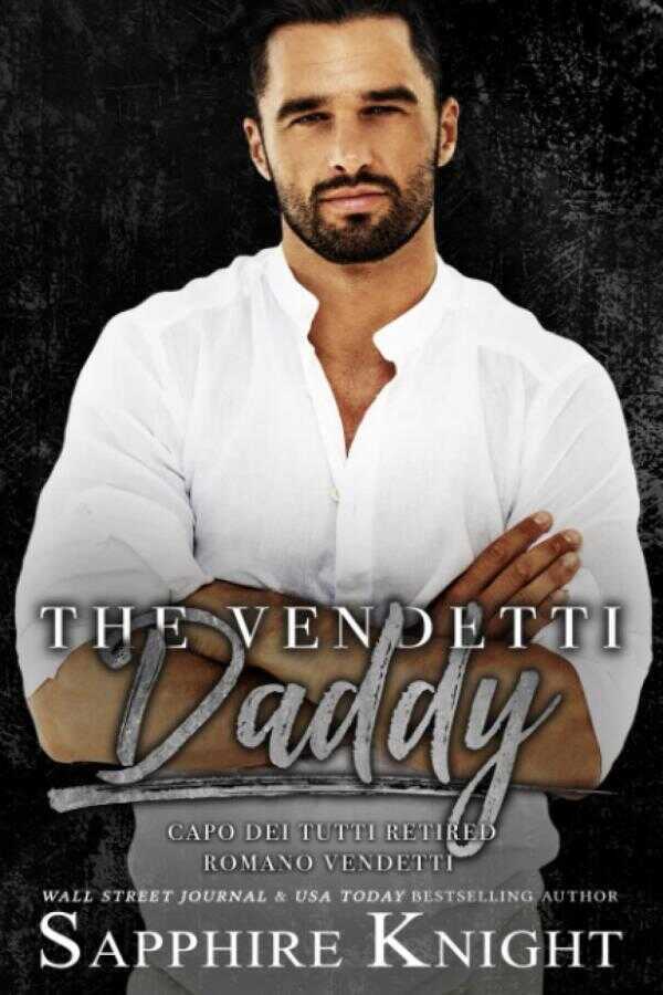 The Vendetti Daddy — Sapphire Knight