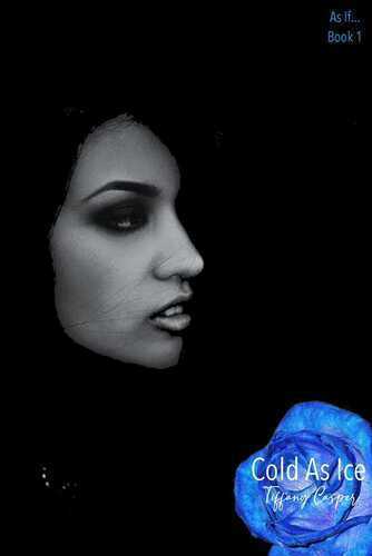 Cold As Ice — Tiffany Casper