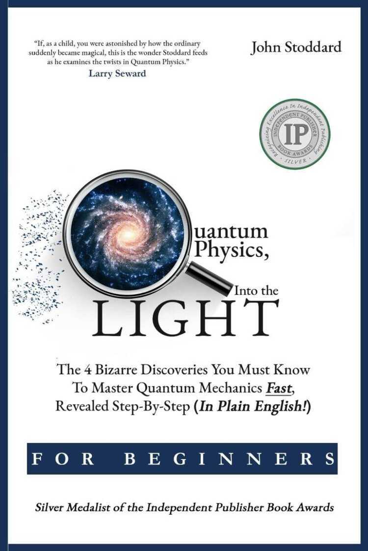 Quantum Physics for Beginners, Into the Light