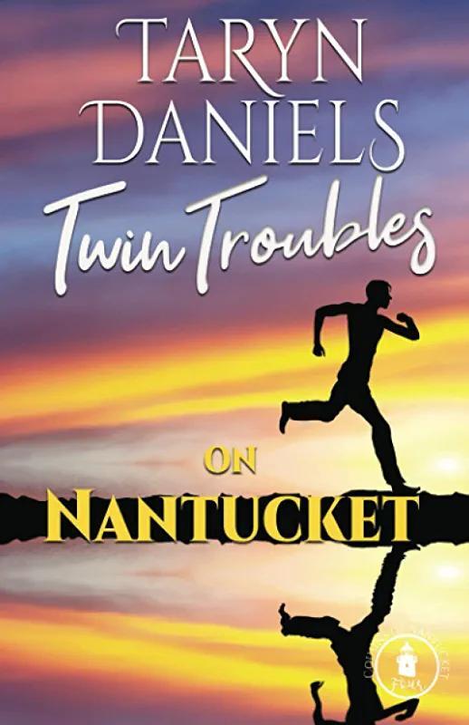 Twin Troubles on Nantucket