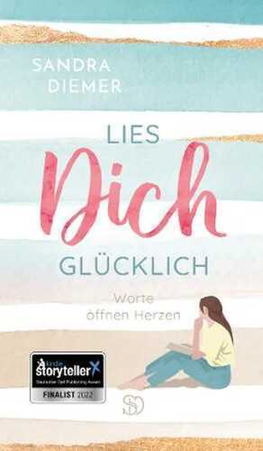 Lies dich glücklich: Worte öffnen Herzen