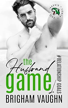 The Husband Game — Brigham Vaughn