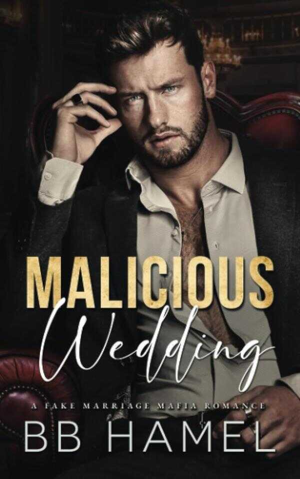 Malicious Wedding