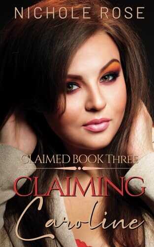 Claiming Caroline