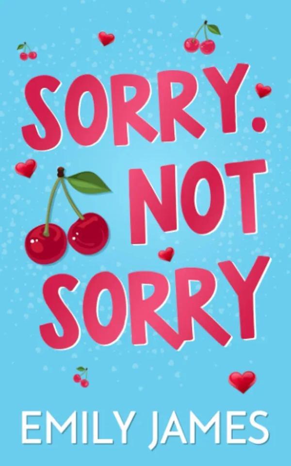 Sorry. Not Sorry
