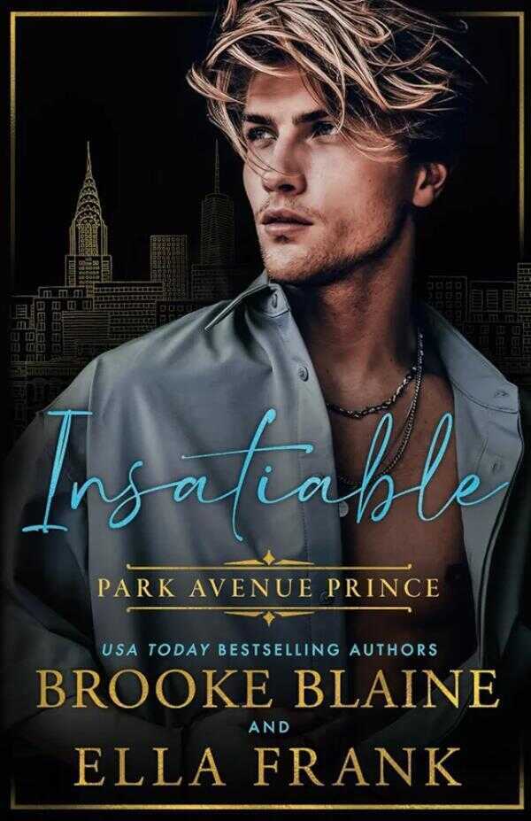 Insatiable Park Avenue Prince