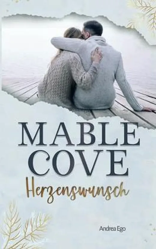 Mable Cove: Herzenswunsch