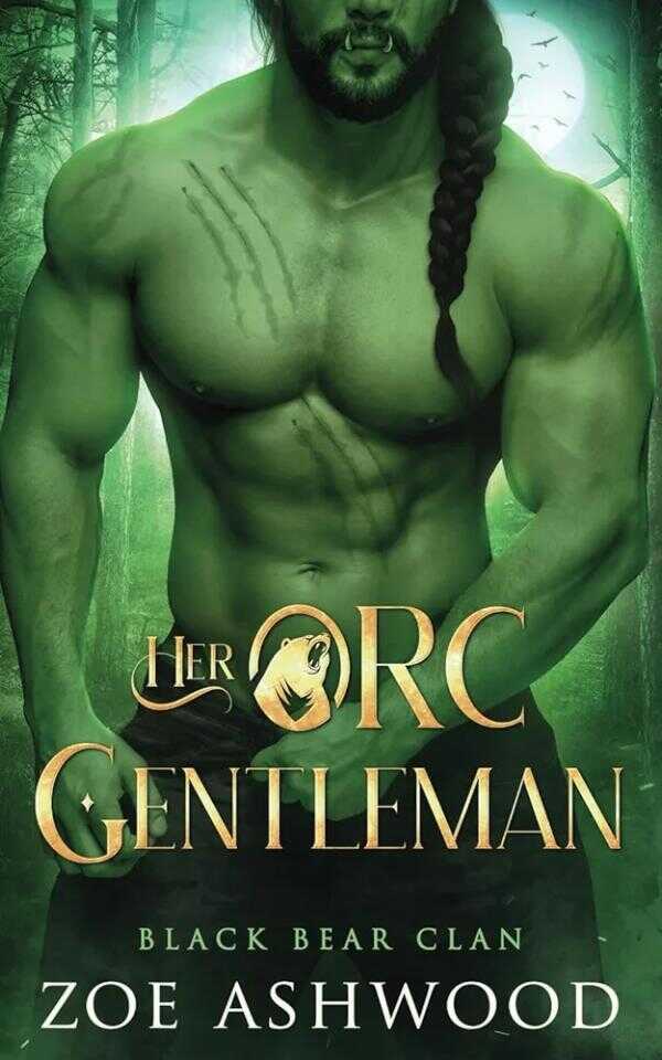 Her Orc Gentleman