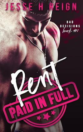 Rent: Paid in Full — Jesse H. Reign