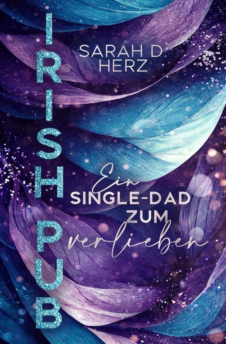 Irish Pub: Ein Single Dad zum Verlieben