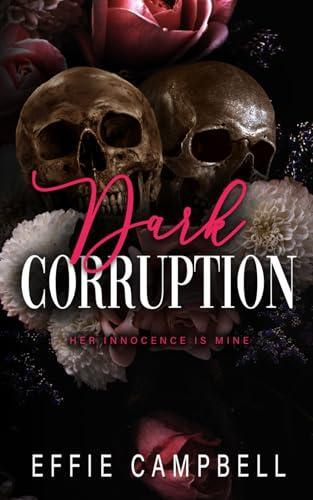 Dark Corruption