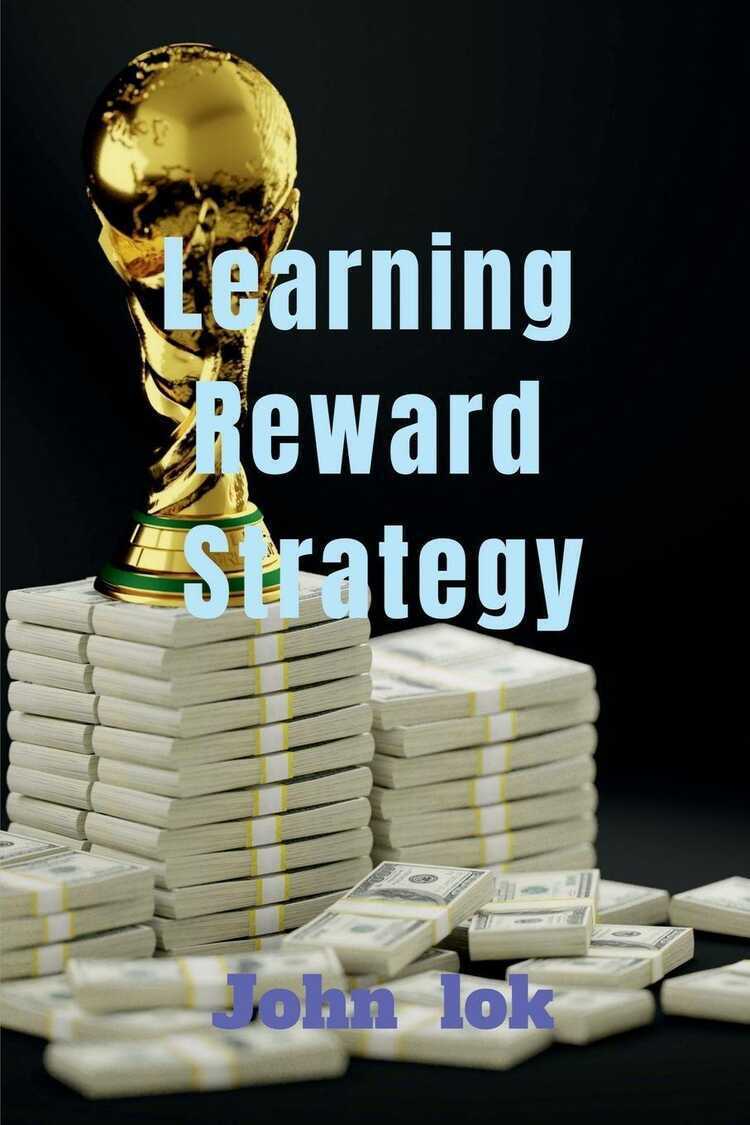 Learning Reward Strategy