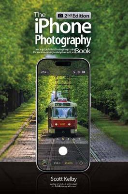 The Iphone Photography Book