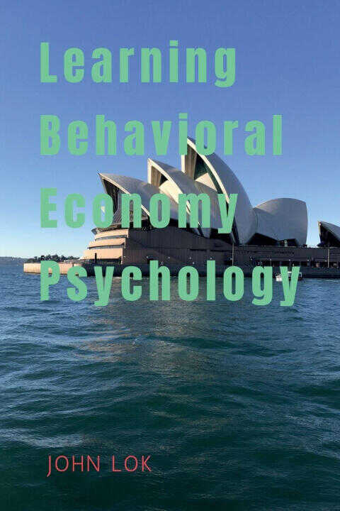 Learning Behavioral Economy Psychology