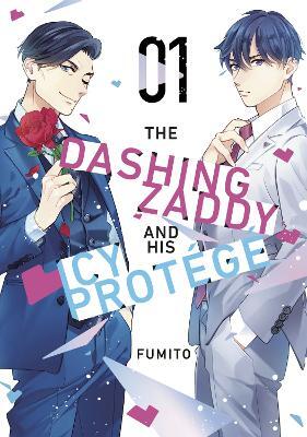The Dashing Zaddy and His Icy Protégé, Vol. 1
