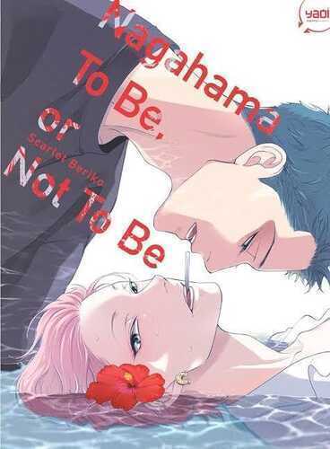 Nagahama to Be, or Not to Be