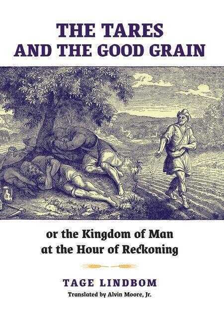 The Tares and the Good Grain