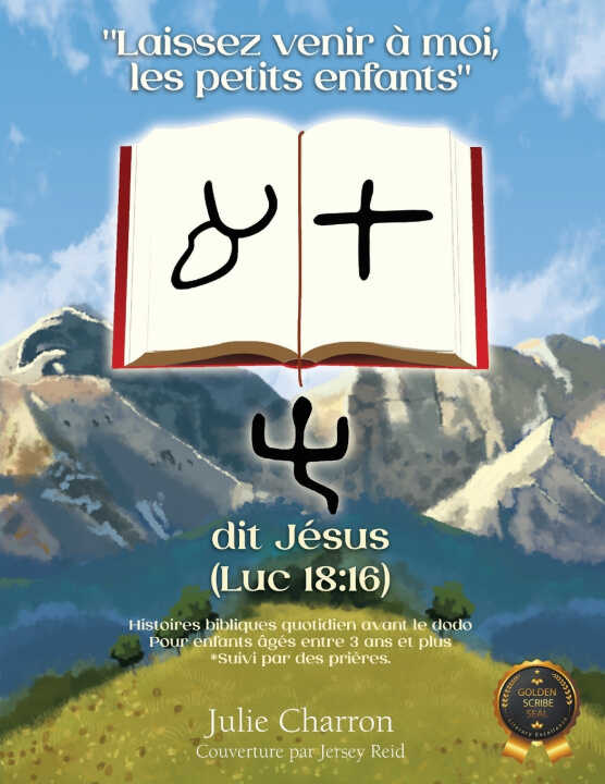 "Laissez venir à moi, les petits enfants" dit Jésus (Luc 18