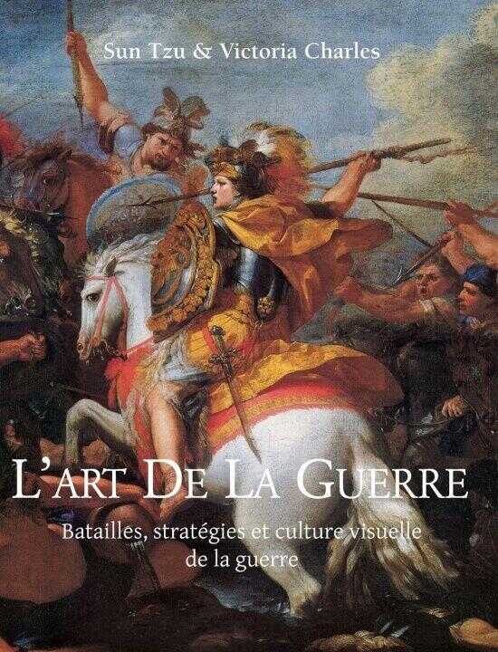 L'Art De La Guerre — Sun Tzu