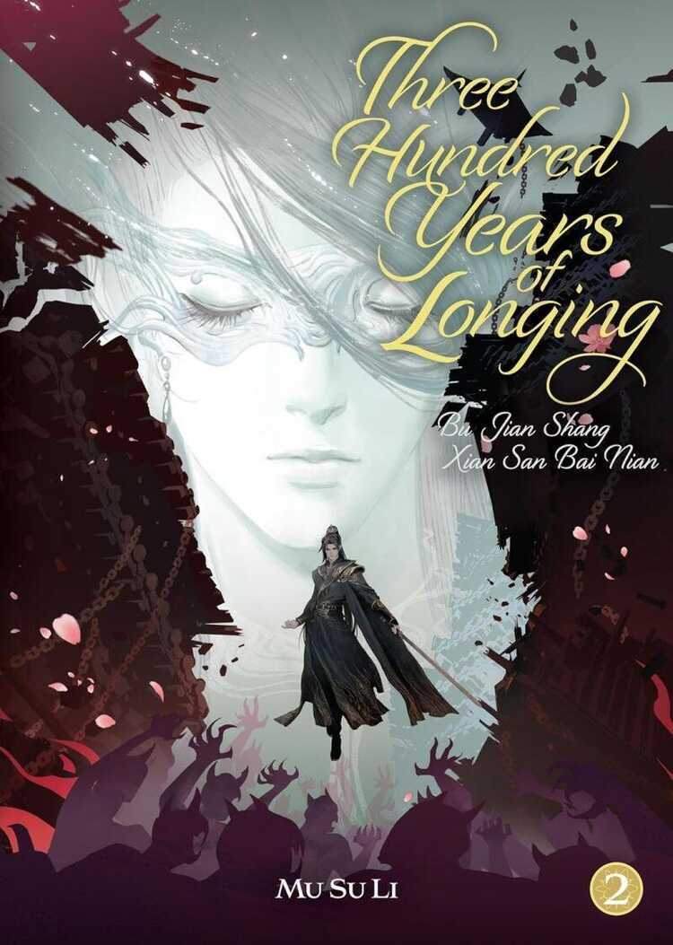 Three Hundred Years of Longing (Novel) Vol. 2