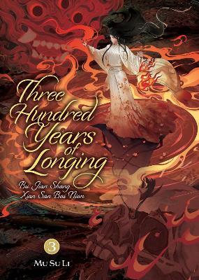 Three Hundred Years of Longing